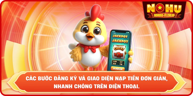 các bước đăng ký và giao diện nạp tiền đơn giản, nhanh chóng trên điện thoại.